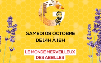 Le monde merveilleux des abeilles – samedi 9 octobre 2021