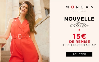 SUPER OFFRE MORGAN !