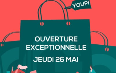 Ouverture exceptionnelle 26 mai