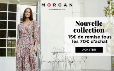 15€ tous les 70€ d’achat chez Morgan