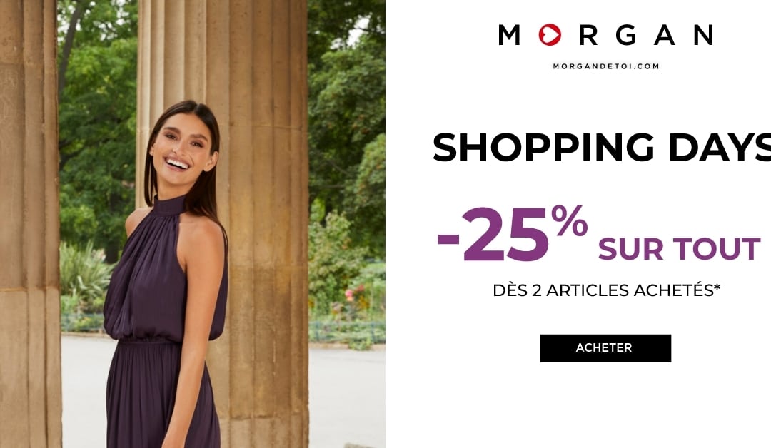 Shopping days chez morgan