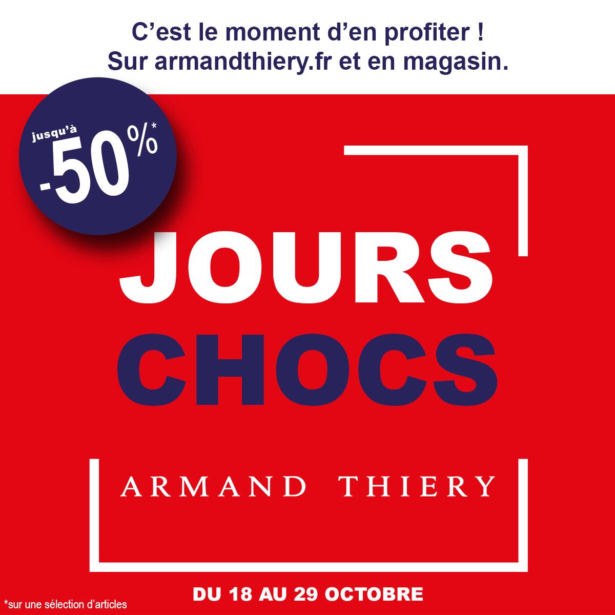 Profitez des jours chocs Armand Thiery