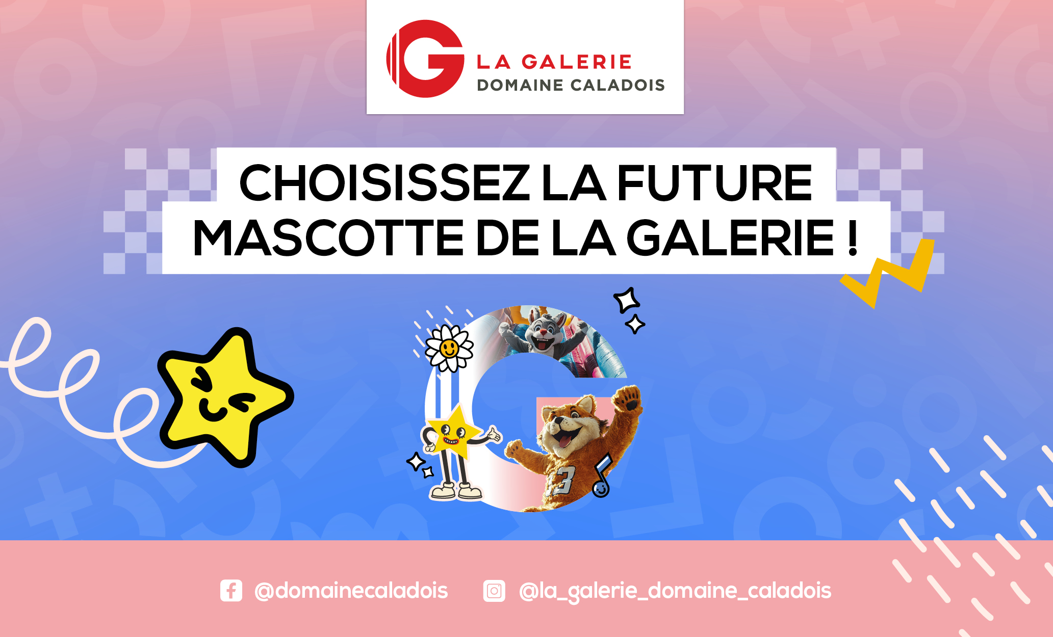 CHOISISSEZ LA FUTURE MASCOTTE
