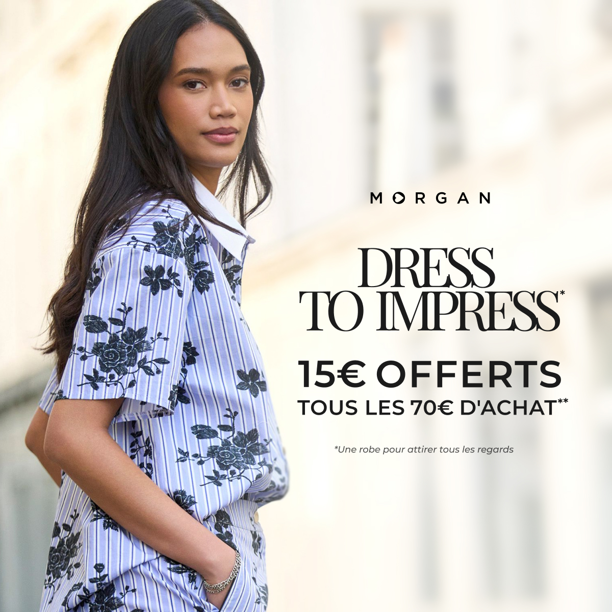 MORGAN – DRESS TO IMPRESS